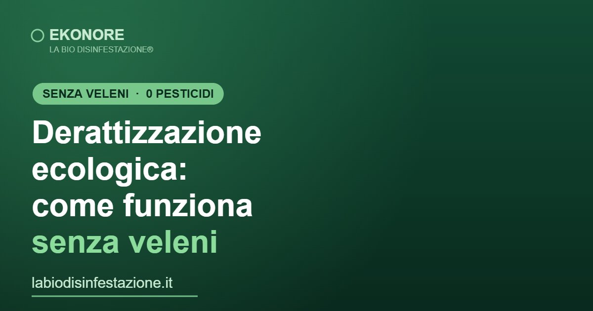Derattizzazione ecologica conforme al Regolamento UE sui biocidi